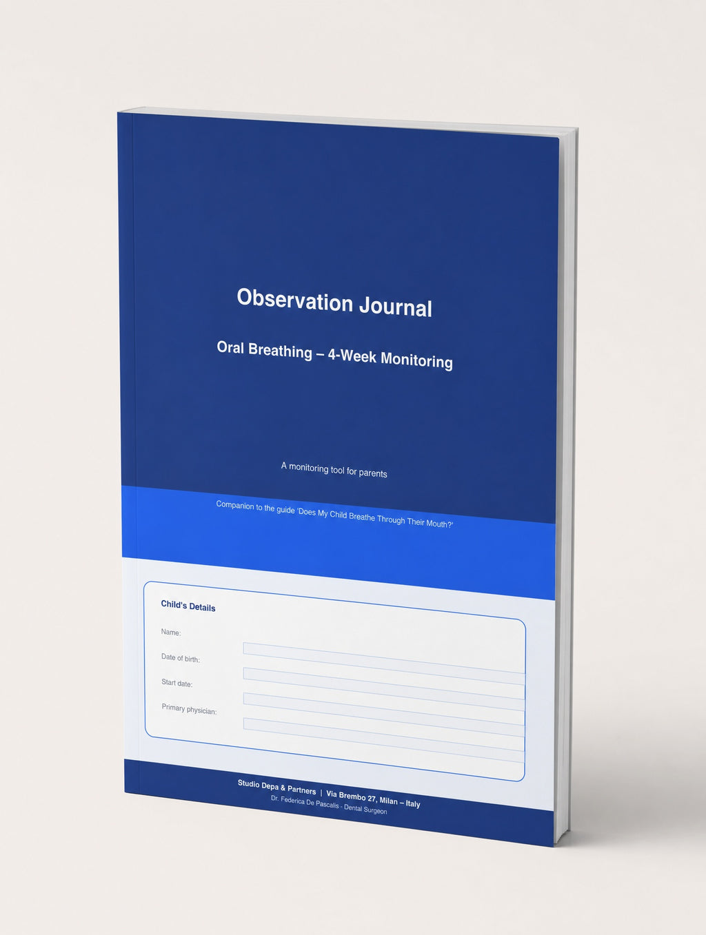 The Complete Mouth Breathing Guide + Observation Journal