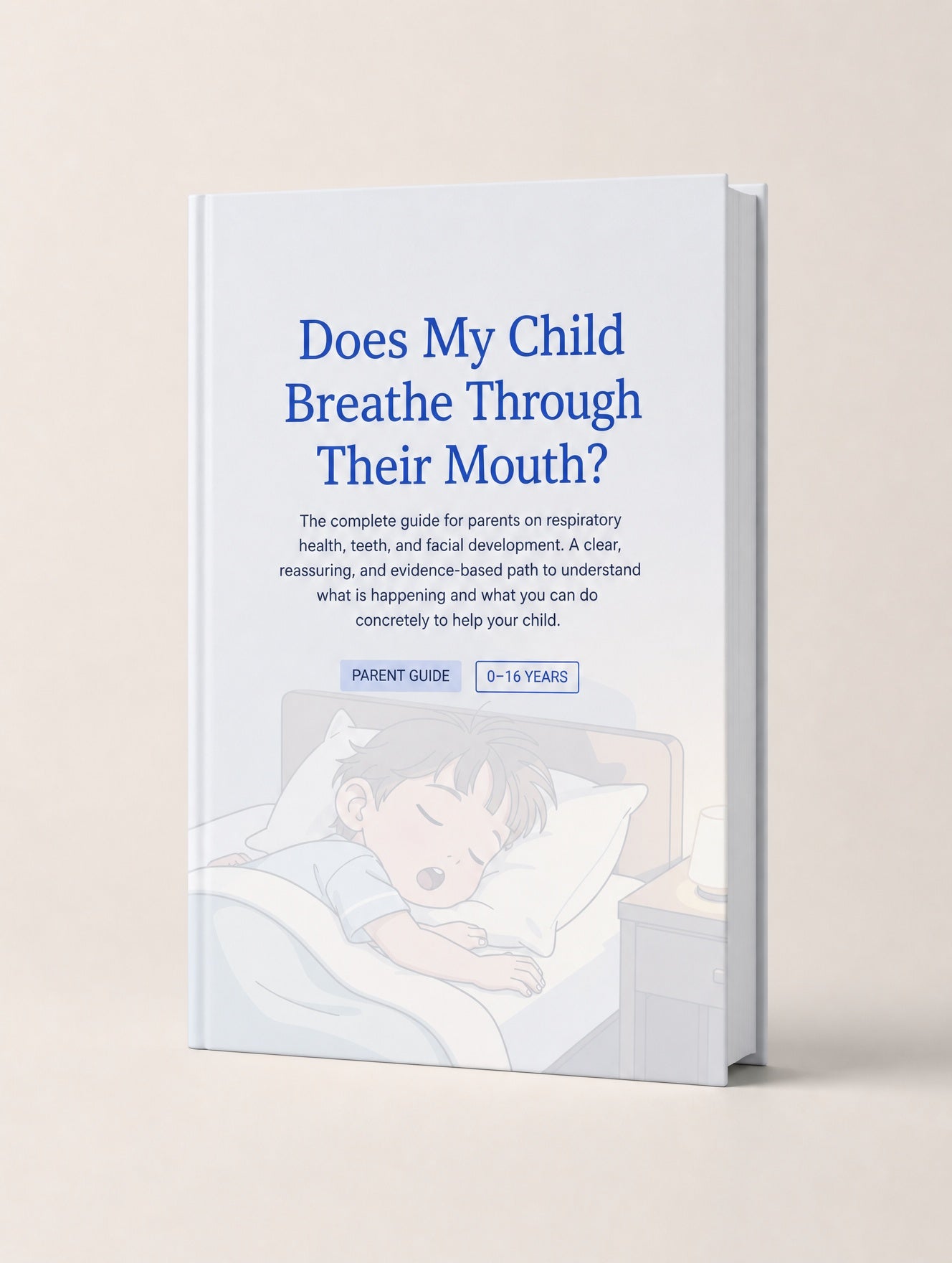 The Complete Mouth Breathing Guide + Observation Journal